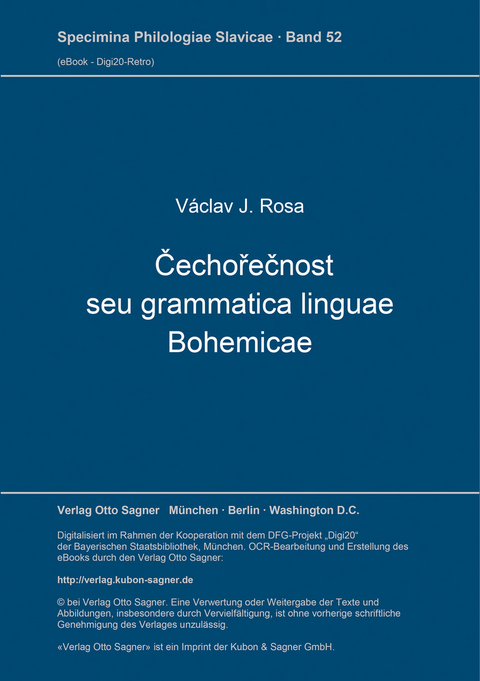 Čechořečnost seu grammatica linguae Bohemicae - V&aacute;clav J. Rosa