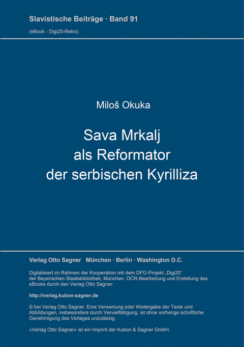 Sava Mrkalj als Reformator der serbischen Kyrilliza - Milo&scaron; Okuka