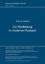 Zur Wortbildung im modernen Russisch - Paul W. Sch&ouml;nle