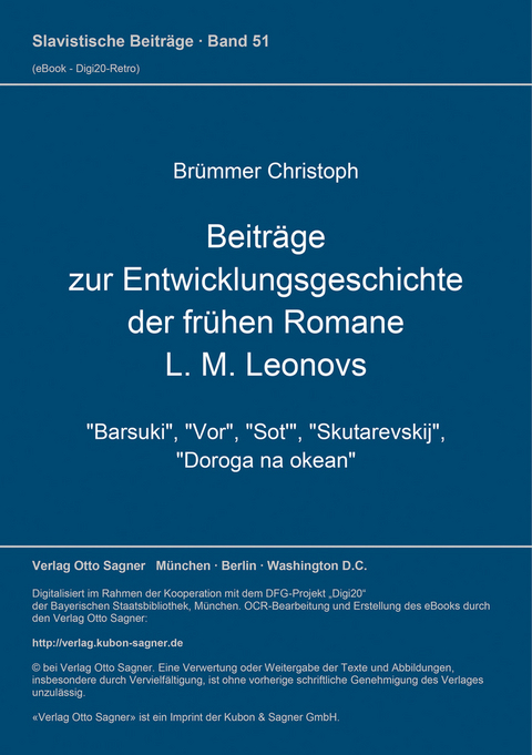 Beitr&auml;ge zur Entwicklungsgeschichte der fr&uuml;hen Romane L. M. Leonovs - Christoph Br&uuml;mmer