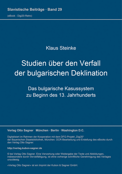 Studien &uuml;ber den Verfall der bulgarischen Deklination - Klaus Steinke