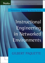 Instructional Engineering in Networked Environments - Gilbert Paquette