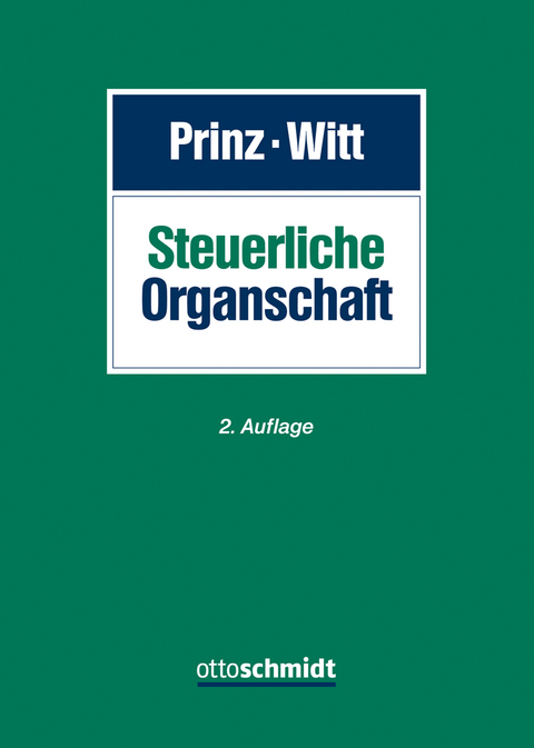 Steuerliche Organschaft - Thomas Dennisen, Christian Hundeshagen, Astrid Krüger, Marius Marx, Magnus Müller, Dirk Schade
