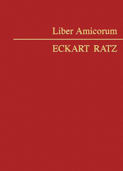Liber Amicorum Eckart Ratz - 