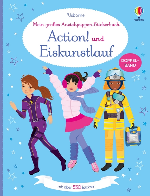 Mein großes Anziehpuppen-Stickerbuch: Action! und Eiskunstlauf - Fiona Watt