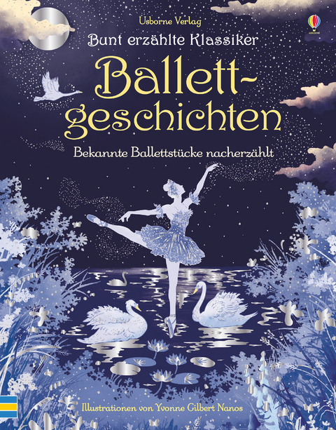 Bunt erz&auml;hlte Klassiker: Ballettgeschichten