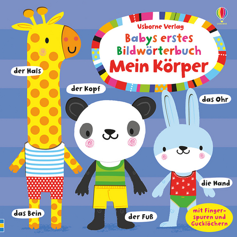 Babys erstes Bildw&ouml;rterbuch: Mein K&ouml;rper - Fiona Watt