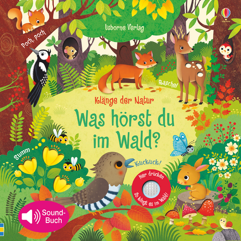 Kl&auml;nge der Natur: Was h&ouml;rst du im Wald?, m. Soundeffekten - Sam Taplin