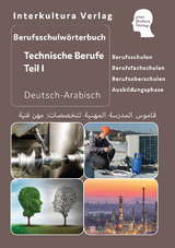 Interkultura Berufsschulw&ouml;rterbuch f&uuml;r Technische Berufe Teil I