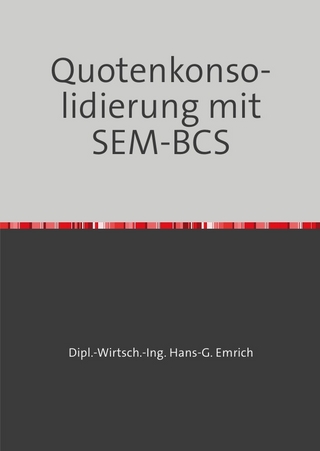 Quotenkonsolidierung mit SEM-BCS