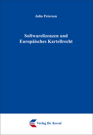 Softwarelizenzen und Europäisches Kartellrecht