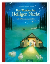 Das Wunder der Heiligen Nacht - Nicole B&uuml;ker