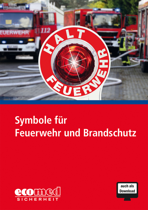 Symbole f&uuml;r Feuerwehr und Brandschutz