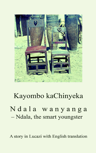 Ndala wanyanga - Ndala, the smart youngster