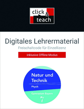 Natur und Technik – Gymnasium Bayern / Natur und Technik click & teach 7 Box