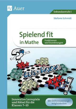 Spielend fit in Mathe Funktionen und Zuordnungen