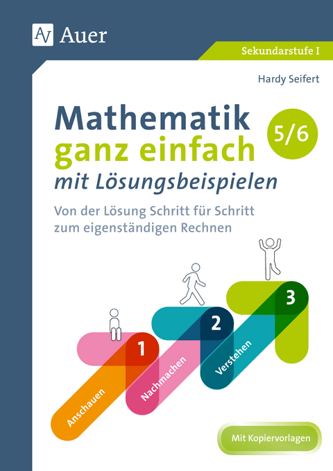 Mathematik ganz einfach mit Lösungsbeispielen 5-6 - Hardy Seifert