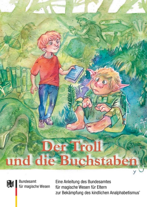 Der Troll und die Buchstaben - Carola J&uuml;rchott