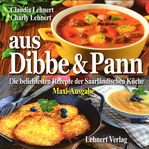 Aus Dibbe & Pann / Maxi-Ausgabe - Claudia und Charly Lehnert, Charly Lehnert, Claudia Lehnert