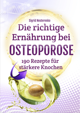 Die richtige Ernährung bei Osteoporose