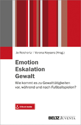 Emotion. Eskalation. Gewalt. - 