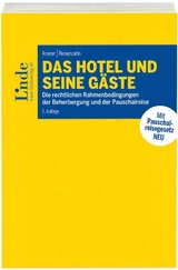 Das Hotel und seine Gäste - Markus Kroner, Thomas Reisenzahn