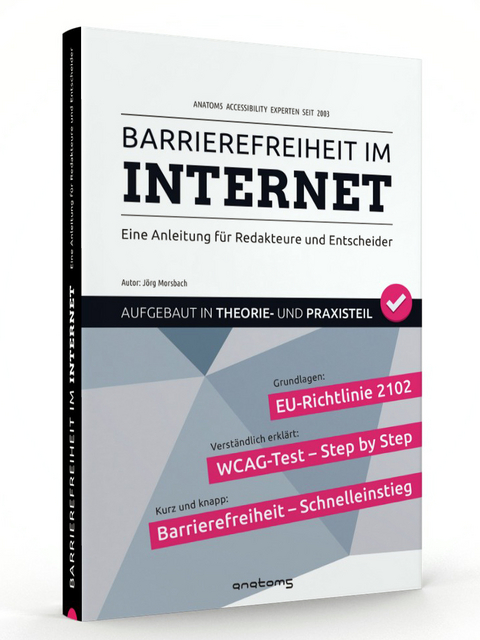 Barrierefreiheit im Internet ... (Barrierefreies Internet / Barrierefreies Webdesign) - J&ouml;rg Morsbach