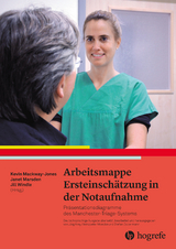 Arbeitsmappe Ersteinsch&auml;tzung in der Notaufnahme - Kevin Mackway&ndash;Jones