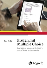 Pr&uuml;fen mit Multiple Choice - Ren&eacute; Krebs