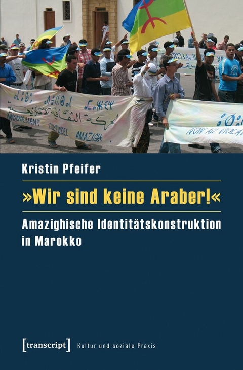 &raquo;Wir sind keine Araber!&laquo; - Kristin Pfeifer