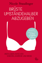 Br&uuml;ste umst&auml;ndehalber abzugeben - Nicole Staudinger