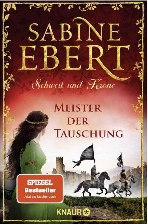 Schwert und Krone - Meister der T&auml;uschung - Sabine Ebert