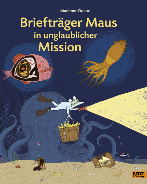 Brieftr&auml;ger Maus in unglaublicher Mission - Marianne Dubuc