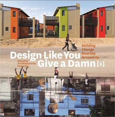 Design Like You Give a Damn [2] -  Architecture Humanity
