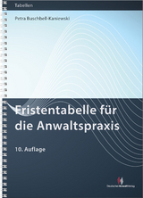 Fristentabelle f&uuml;r die Anwaltspraxis - Petra Buschbell-Kaniewski