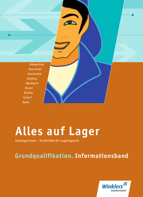 Alles auf Lager - Sandra Adams, Angelika Fresenborg, Hartwig Brunn, Manfred Eberhardt, Ognjan Gentschew, Andrea K&ouml;bberling, Klaus Richter, Dirk Scharf, Manuela Stelling, Horst Volke, Michael Weckbach