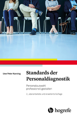 Standards der Personaldiagnostik - Uwe P. Kanning