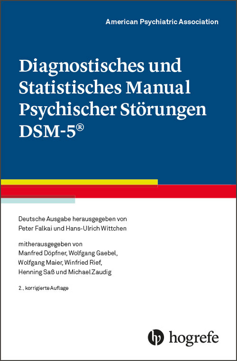 Diagnostisches und Statistisches Manual Psychischer St&ouml;rungen DSM-5&reg; -  American Psychiatric Association