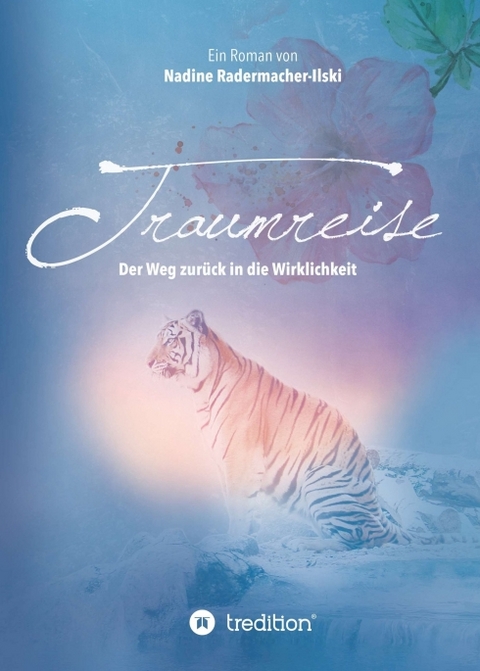 Traumreise - Nadine Radermacher-Ilski