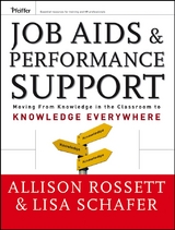 Job Aids and Performance Support - Allison Rossett, Lisa Schafer