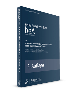 Keine Angst vor dem beA - Das Praktikerbuch