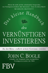 Das kleine Handbuch des vern&uuml;nftigen Investierens - John C. Bogle