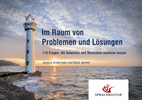 Im Raum von Problemen und L&ouml;sungen - Jessica Andermahr, Boris Jermer