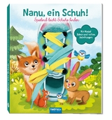 Tr&ouml;tsch Nanu, ein Schuh! Schn&uuml;rsenkelbuch - 