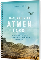 Das, was mich atmen l&auml;sst - Klavierpartitur