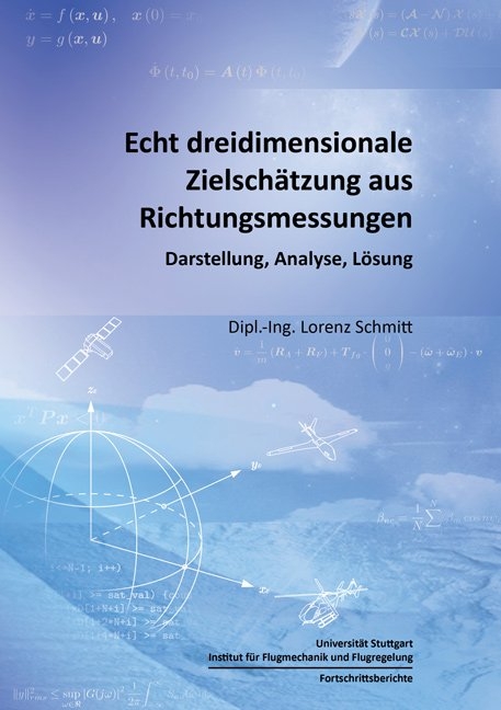 Echt dreidimensionale Zielschätzung aus Richtungsmessungen - Lorenz Schmitt