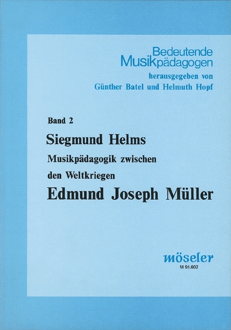 Edmund Joseph M&uuml;ller - Siegmund Helms