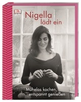 Nigella l&auml;dt ein - Nigella Lawson