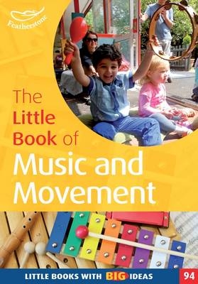 The Little Book of Music and Movement