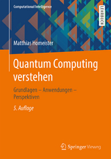 Quantum Computing verstehen - Homeister, Matthias